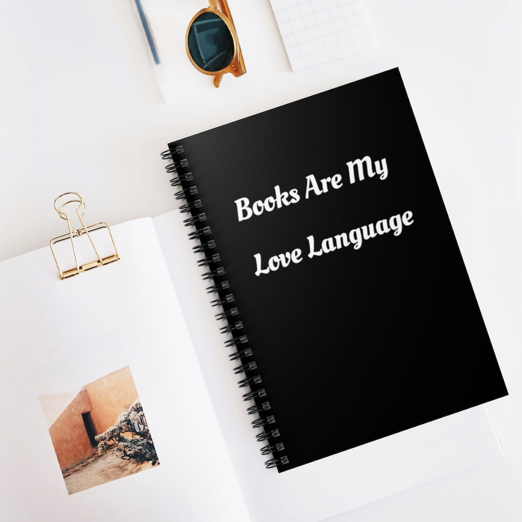 "Books Are My Love Language" Spiral Journal