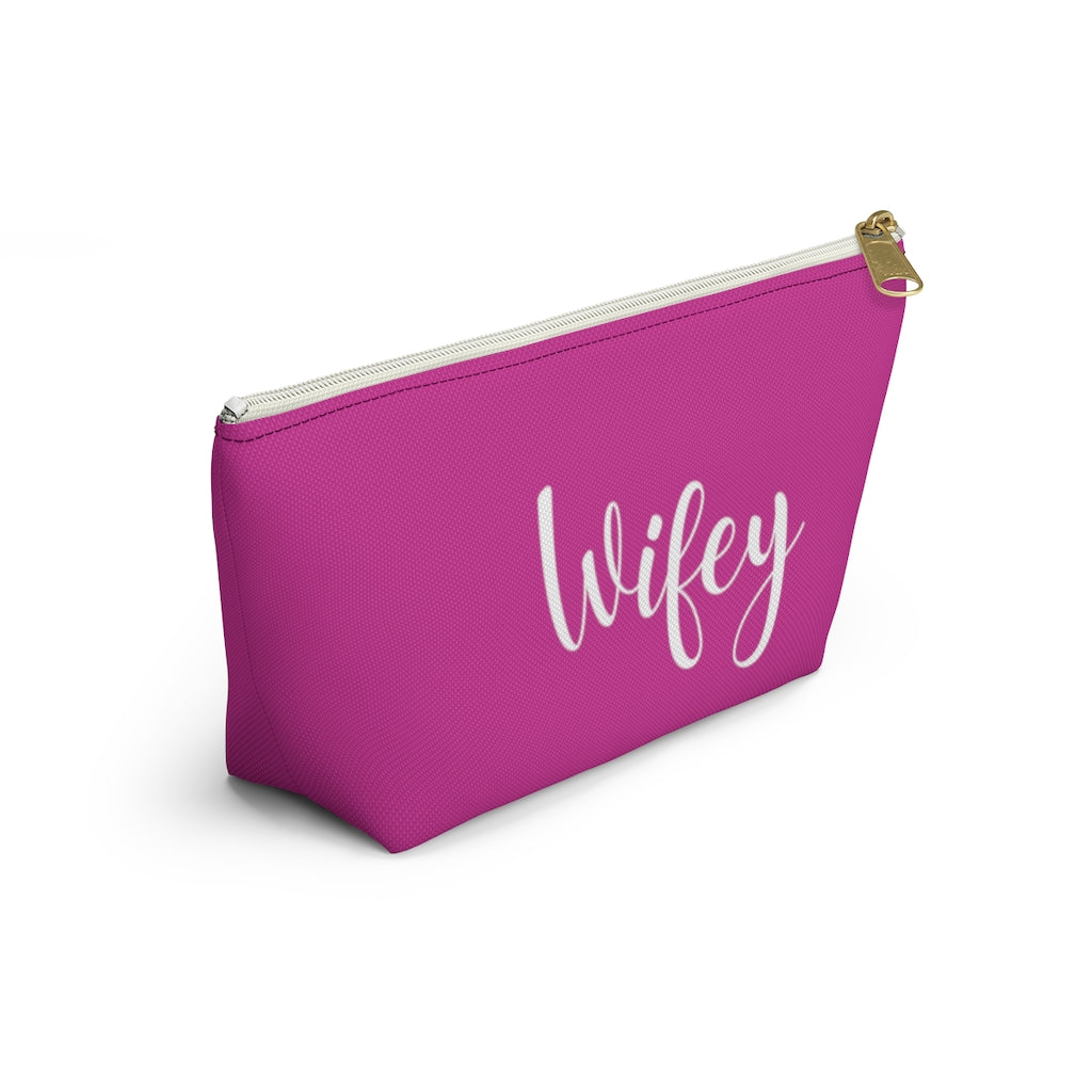 Wifey Hot Pink Accessory Pouch w T-bottom