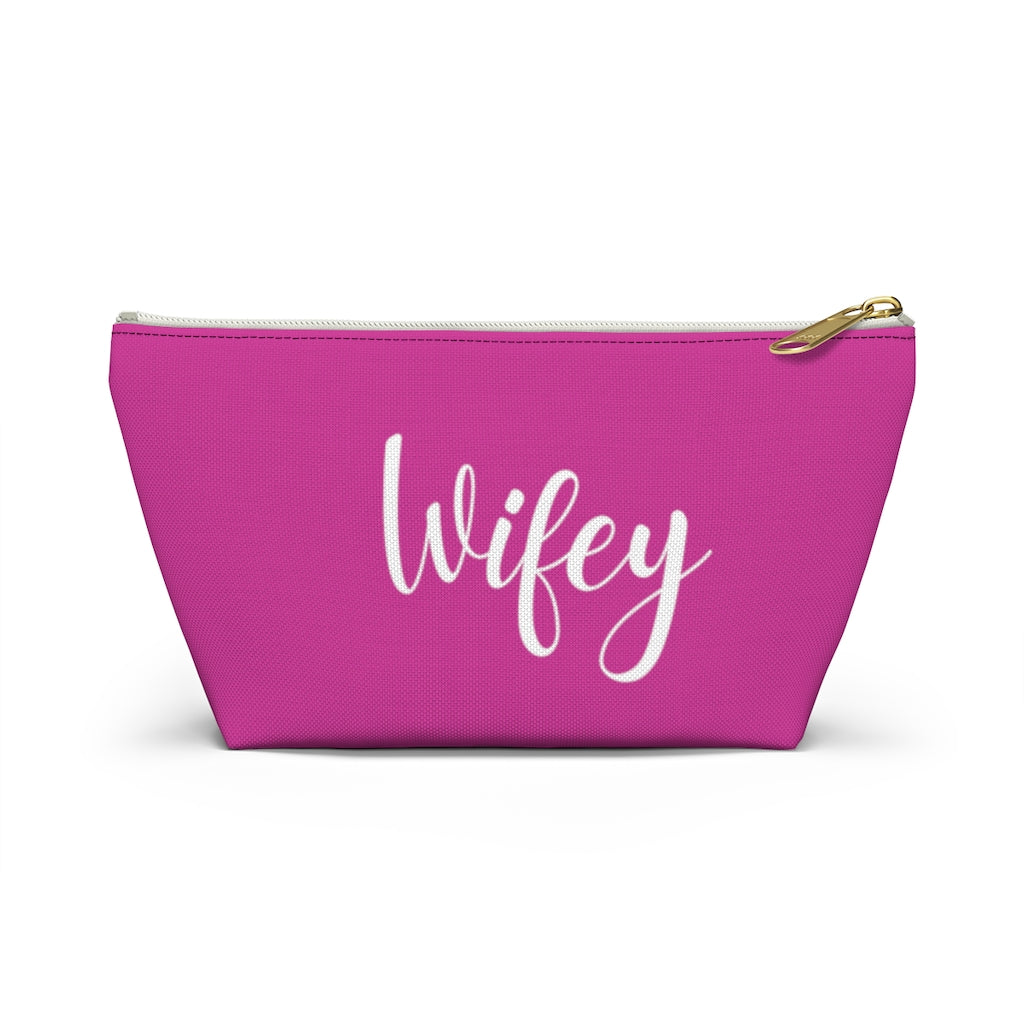 Wifey Hot Pink Accessory Pouch w T-bottom