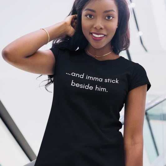 "Stick Beside Him" Short-Sleeve Tee