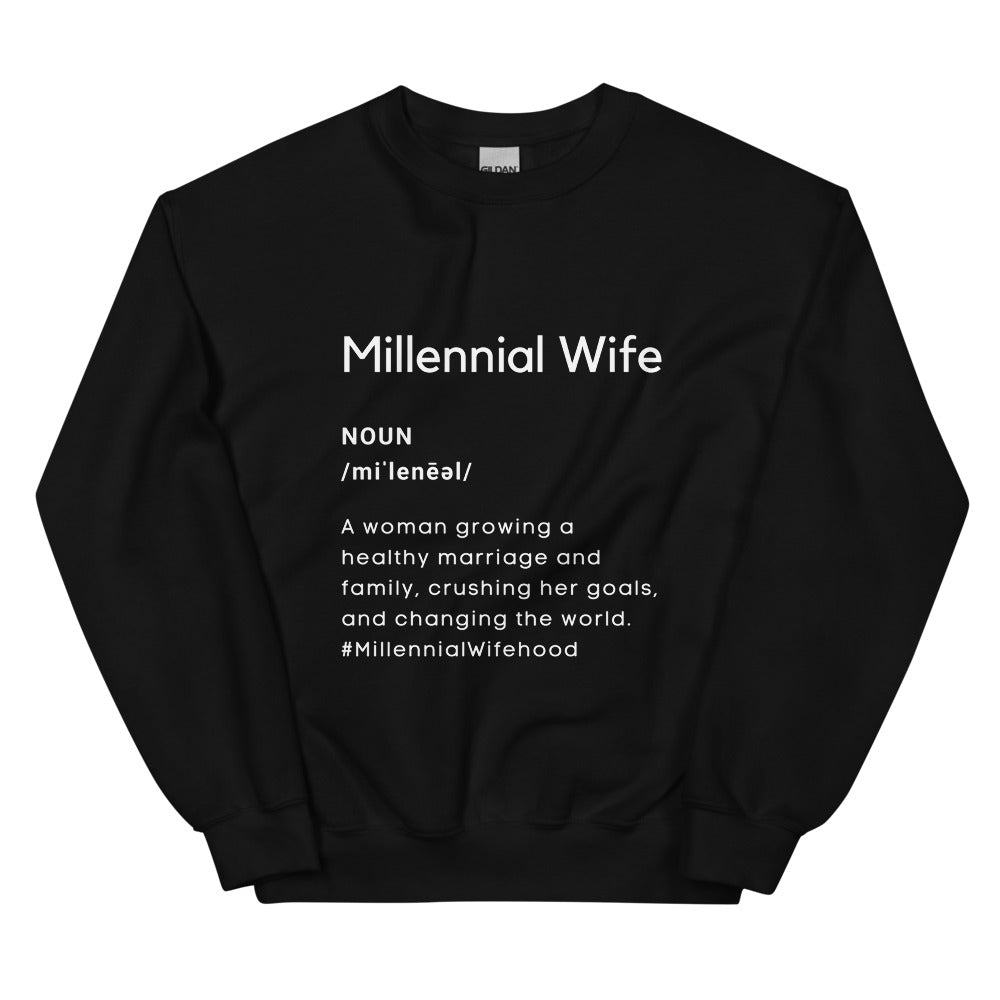 "Millennial Wife Defined" Black Sweatshirt
