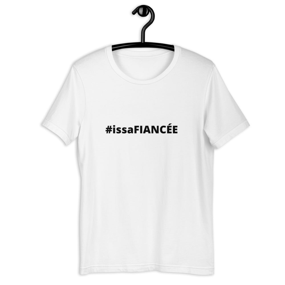 "#IssaFiancée" White Short-Sleeve Tee