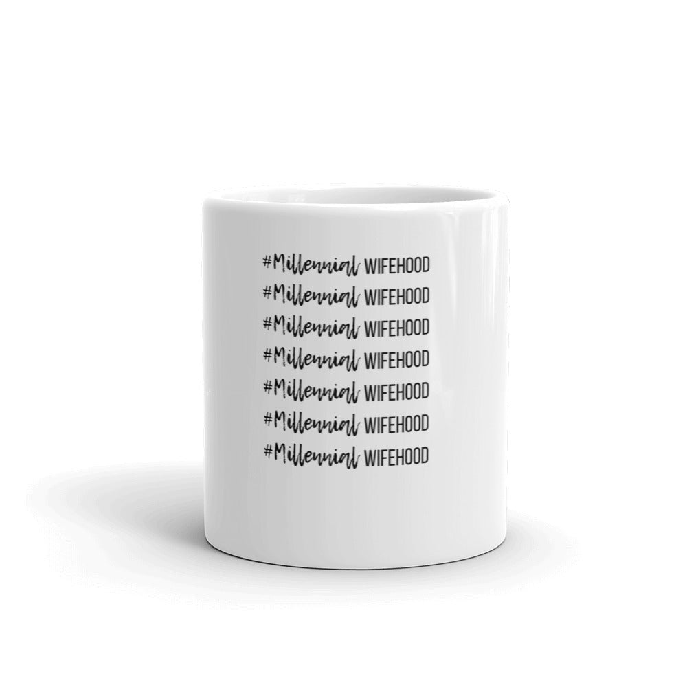 #MillennialWifehood White Glossy Mug