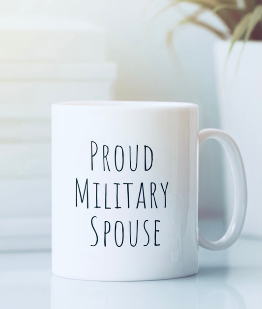 Proud Military Spouse White Glossy Mug
