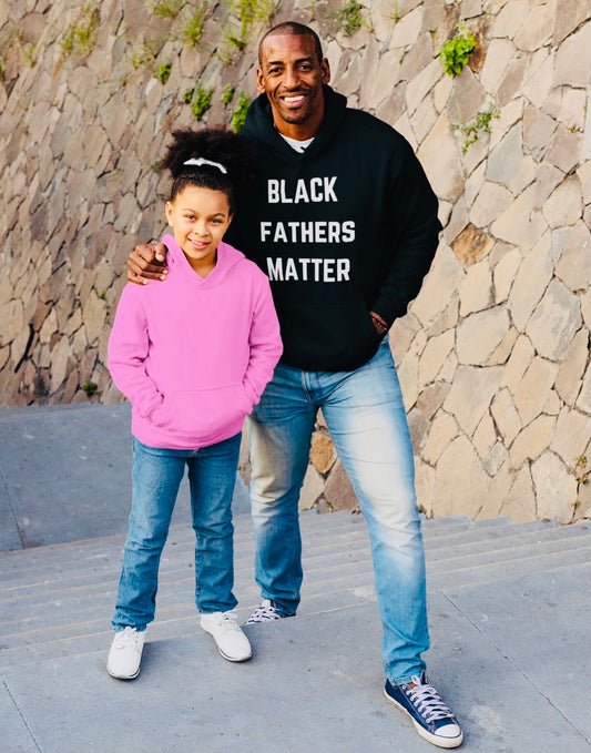 "Black Fathers Matter" Black Hoodie