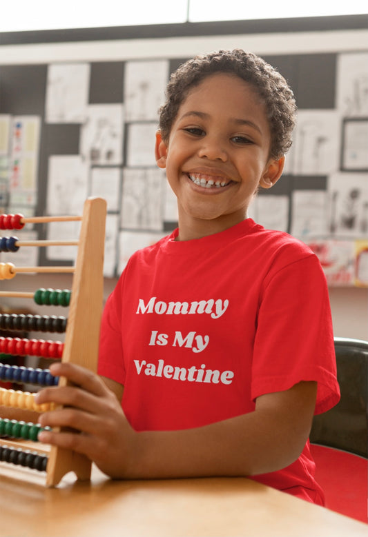 MOMMY IS MY VALENTINE Youth Short Sleeve Red Tee