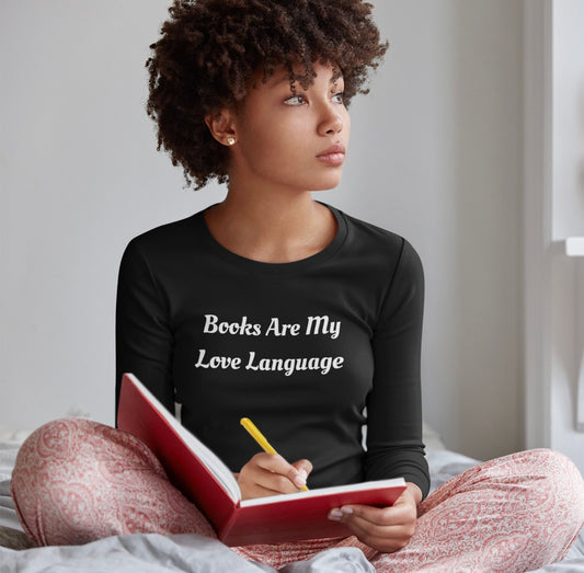 "Books Are My Love Language" Long Sleeve Tee