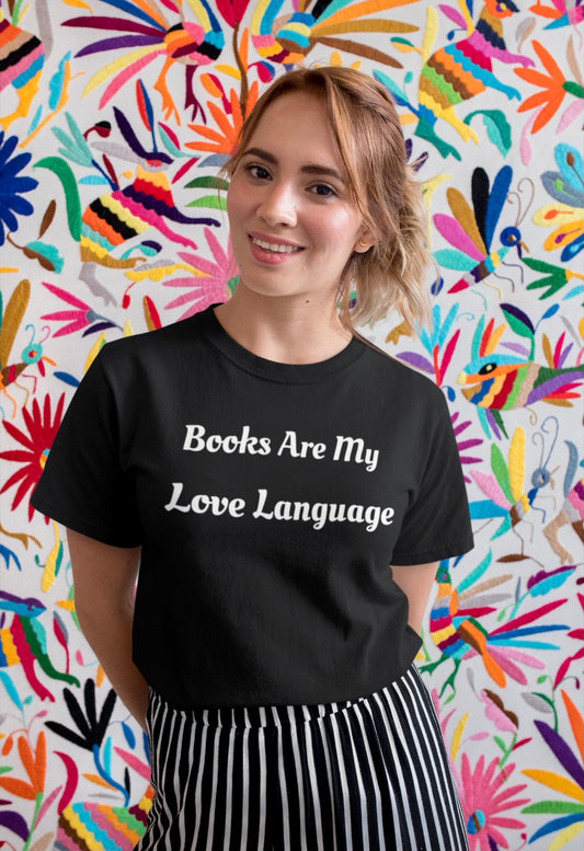 "Books Are My Love Language" Short-Sleeve Tee