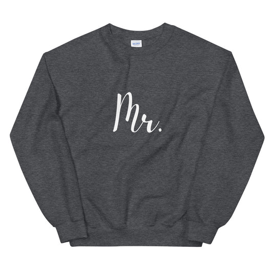 "Mr." Dark Heather Gray Sweatshirt