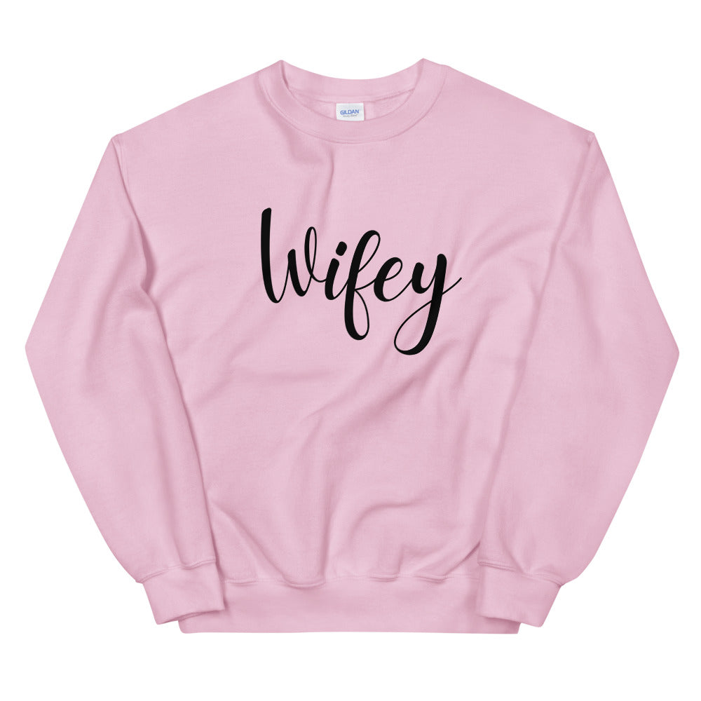 "Wifey" Pink Sweatshirt