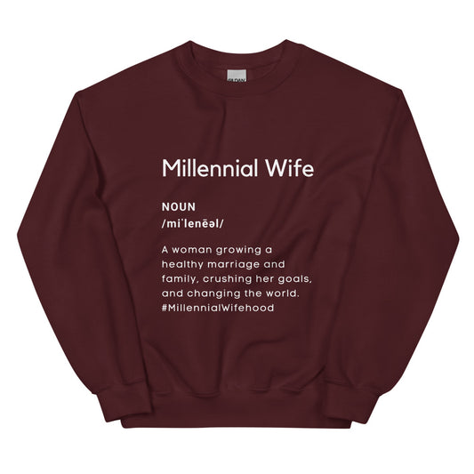 "Millennial Wife Defined" Burgundy Sweatshirt