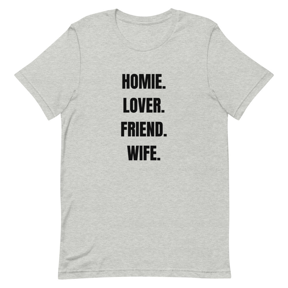 HOMIE LOVER FRIEND WIFE Heather Grey Short-Sleeve Tee